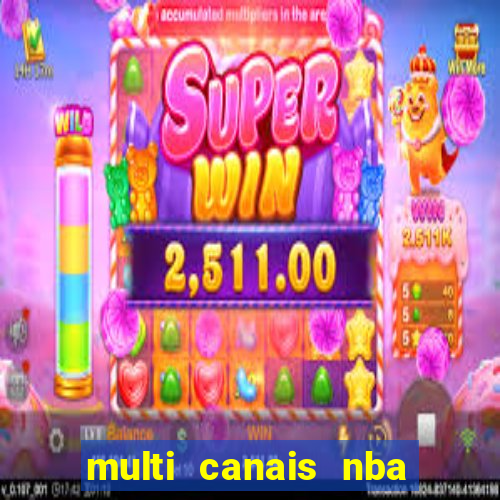 multi canais nba ao vivo